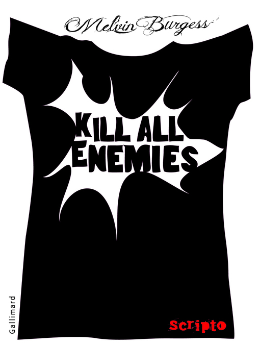 Title details for Kill all enemies by Melvin Burgess - Available
